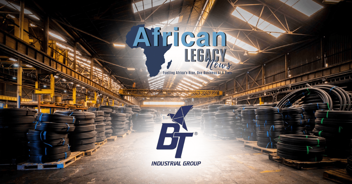 African Legacy News - Africa's #1 Online News - BT Industrial