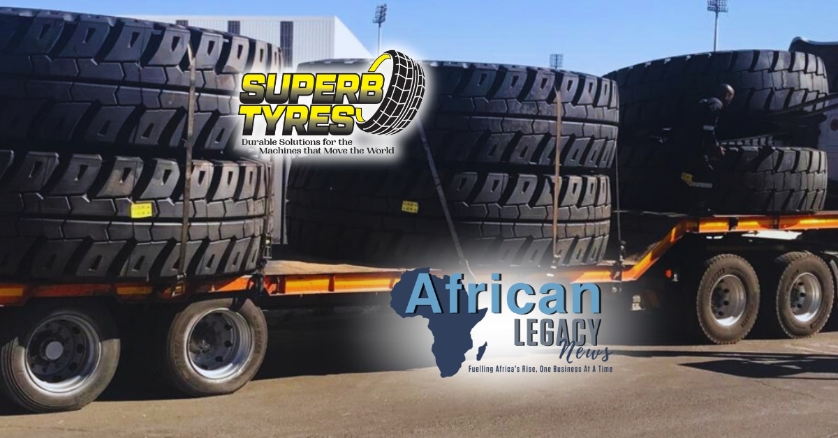 African Legacy News - Superb Tyres - August 2025 Feature Image