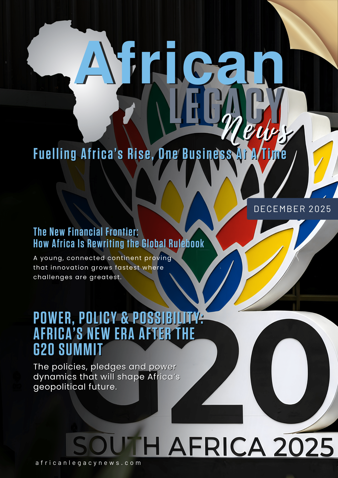 Cover of African Legacy News December 2025 edition examining Africa’s role after the G20 Summit and the continent’s shifting geopolitical and financial positioning.